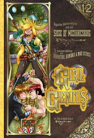 Agatha Heterodyne et le Siège de Mécanopolis (Girl Genius, #12)