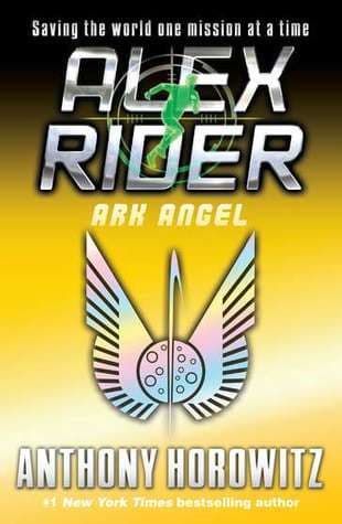 Ark Angel (Alex Rider #6)