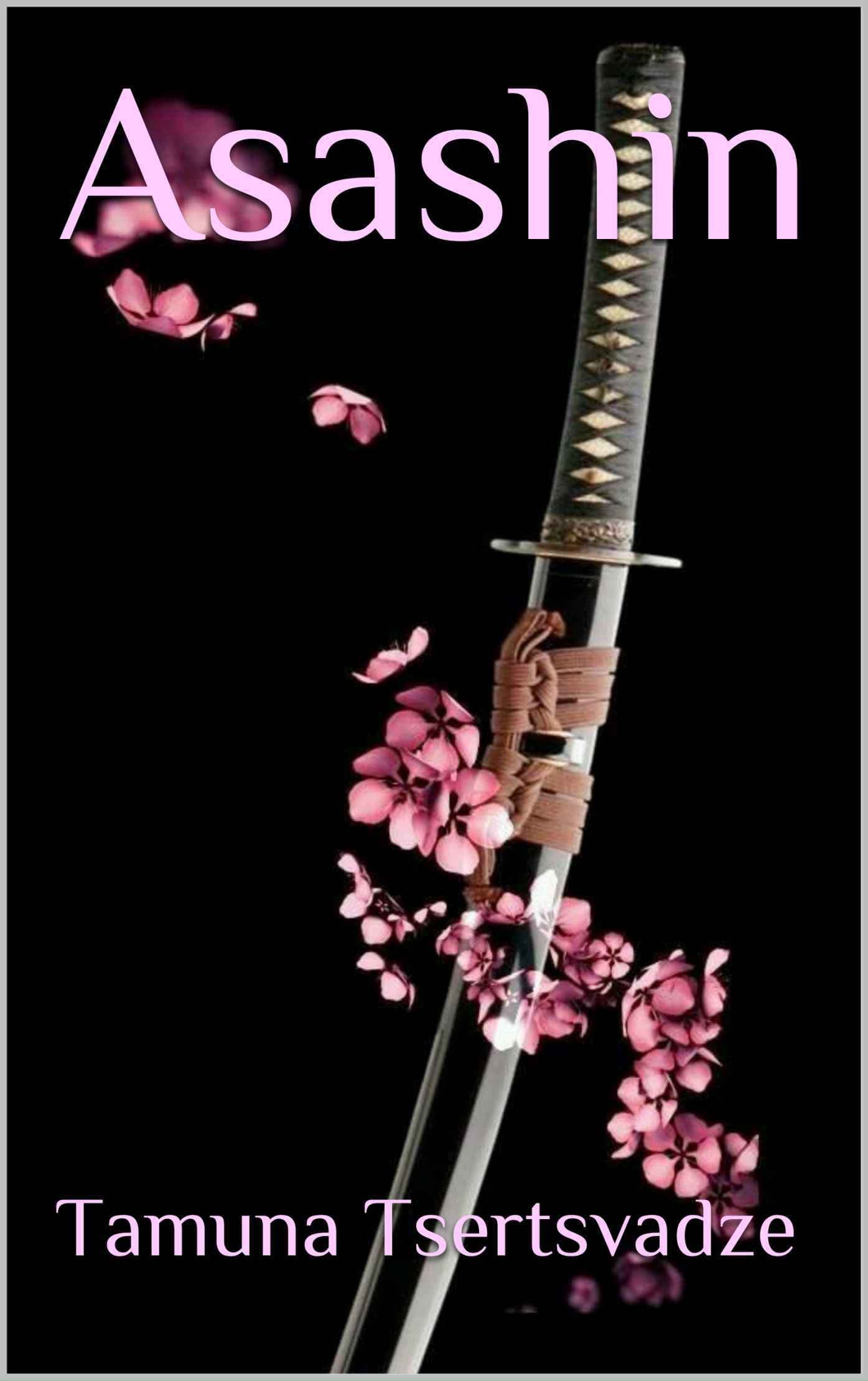 Asashin : L'Épreuve du Sang