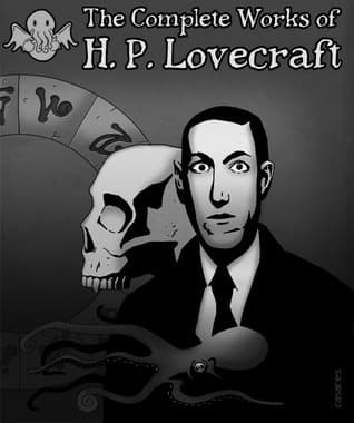H.P. Lovecraft: Obras Completas (Relatos de Horror Cósmico)