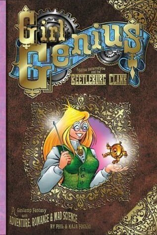 Agatha Heterodyne et le Clacmec de Beetleburg (Génie au Féminin, #1)