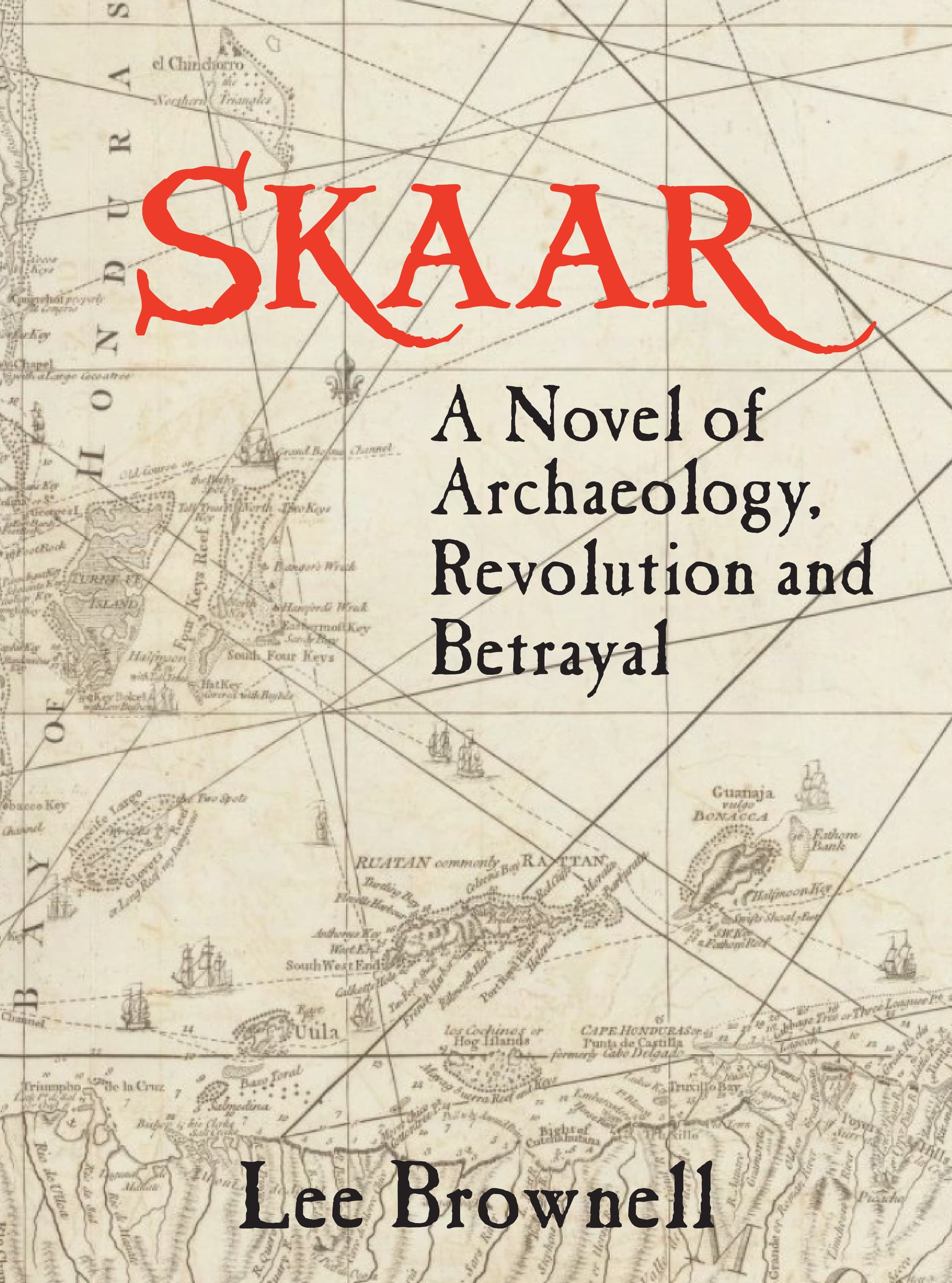Skaar: Una novela de arqueología, revolución y traición