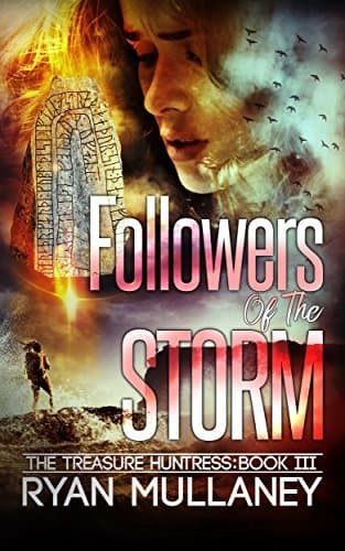 Los Seguidores de la Tormenta (La Cazadora de Tesoros #3)