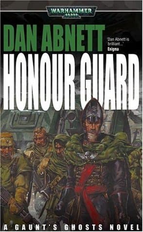 La Garde d'Honneur (Les Fantômes de Gaunt, #4)