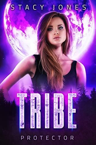 Tribe: Protector (Chosen #3)