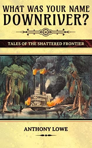 ¿Cómo te llamabas río abajo? (La Frontera Quebrada #1)