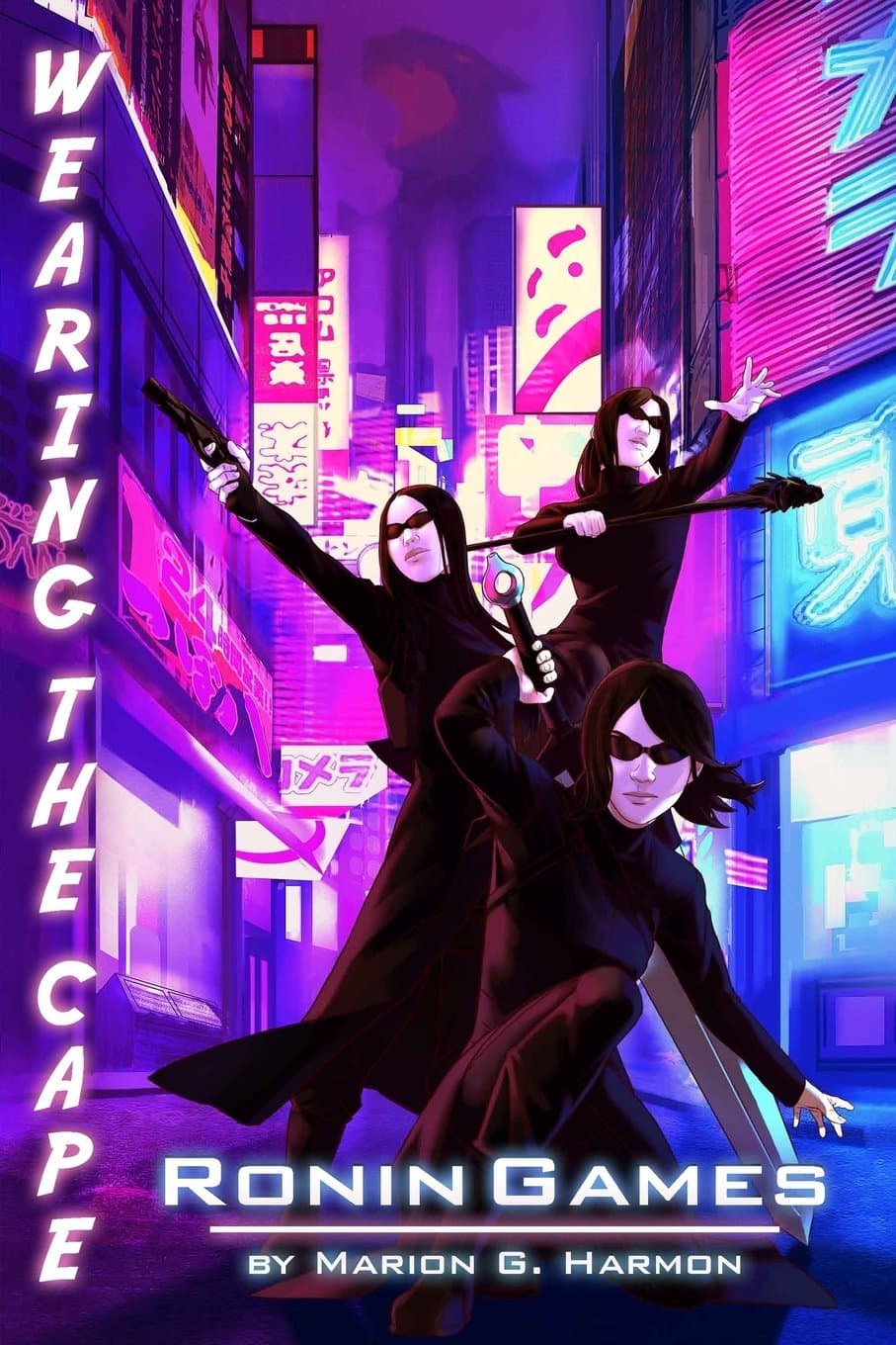 Ronin Games : Super-Héros sans Frontières (Wearing the Cape, #5)