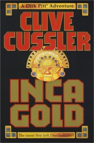 Oro Inca (Dirk Pitt, #12)