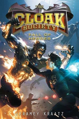 La Chute des Héros (La Société du Manteau, #3)