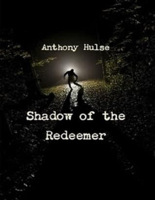 Shadow of the Redeemer