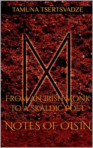 Apuntes de Oisín: De Monje Irlandés a Poeta Escáldico